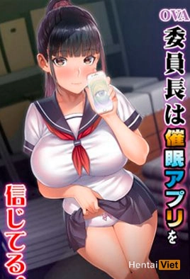 Iinchou wa Saimin Appli wo Shinjiteru.